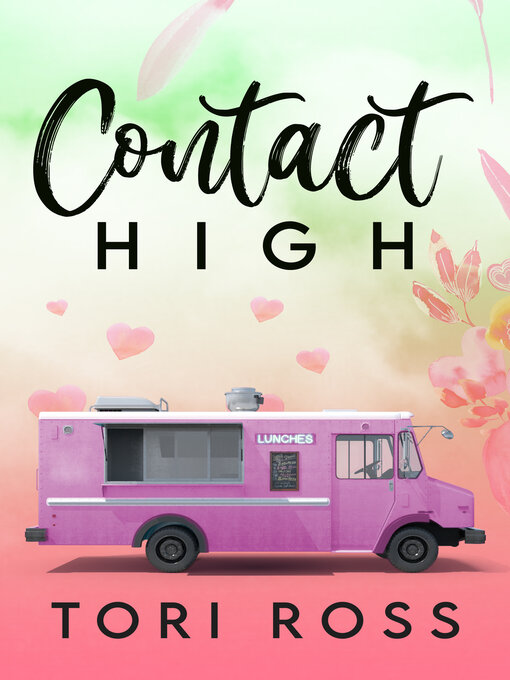 Title details for Contact High by Tori Ross - Available